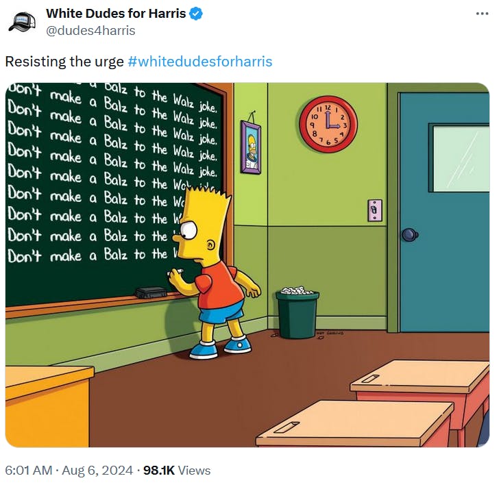 Tim Walz meme with Bart Simpson writing 'Don't make a Balz to the Walz joke' on the chalkboard.