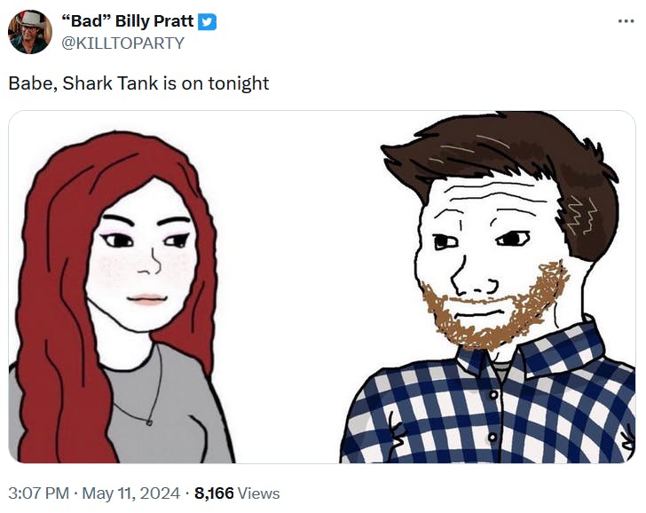 Wifejak meme about Shark Tank.