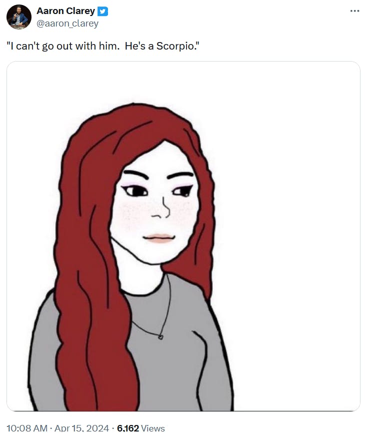 Wifejak meme about going out with Scorpios.