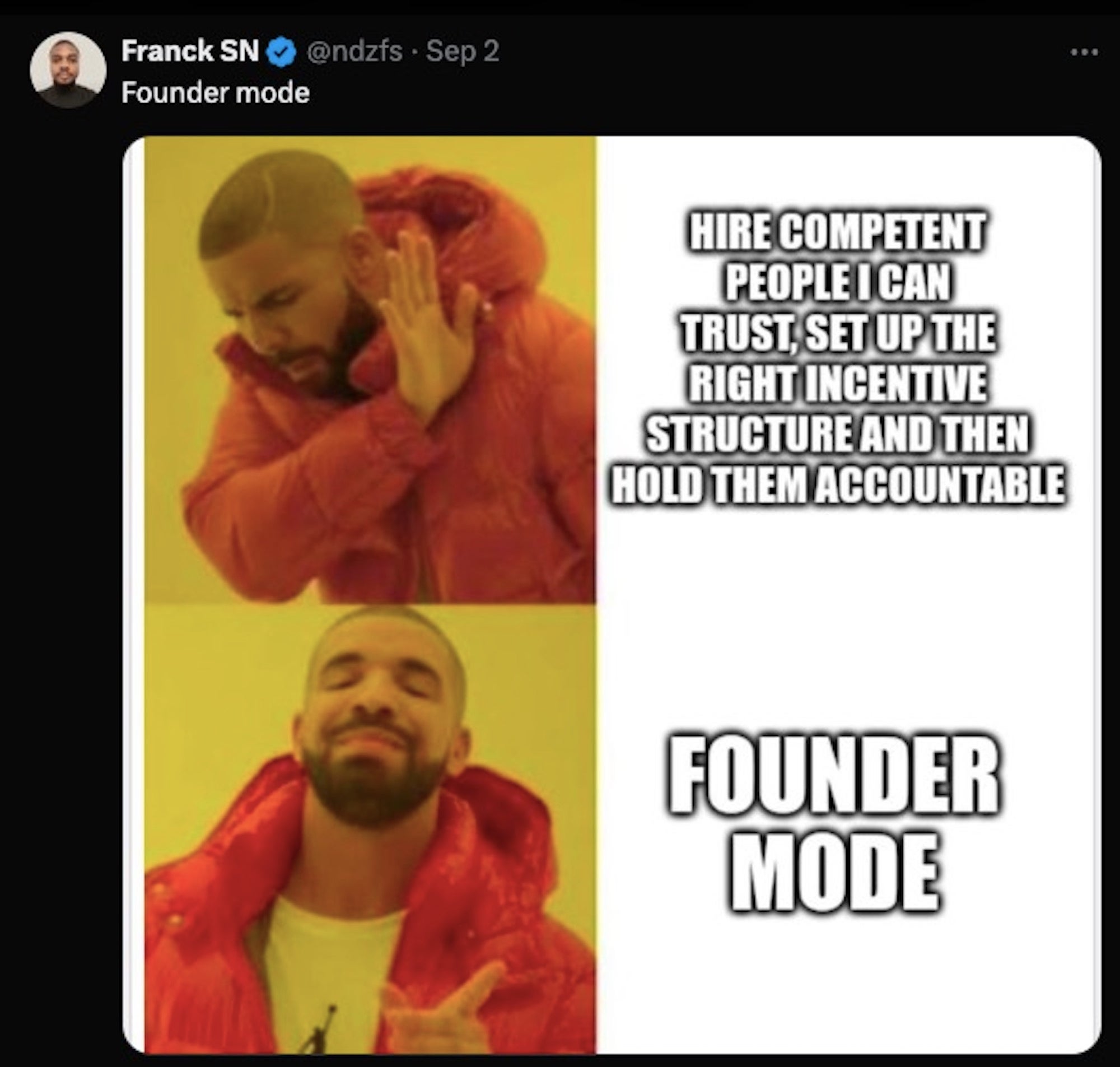 Founder mode meme about Drake