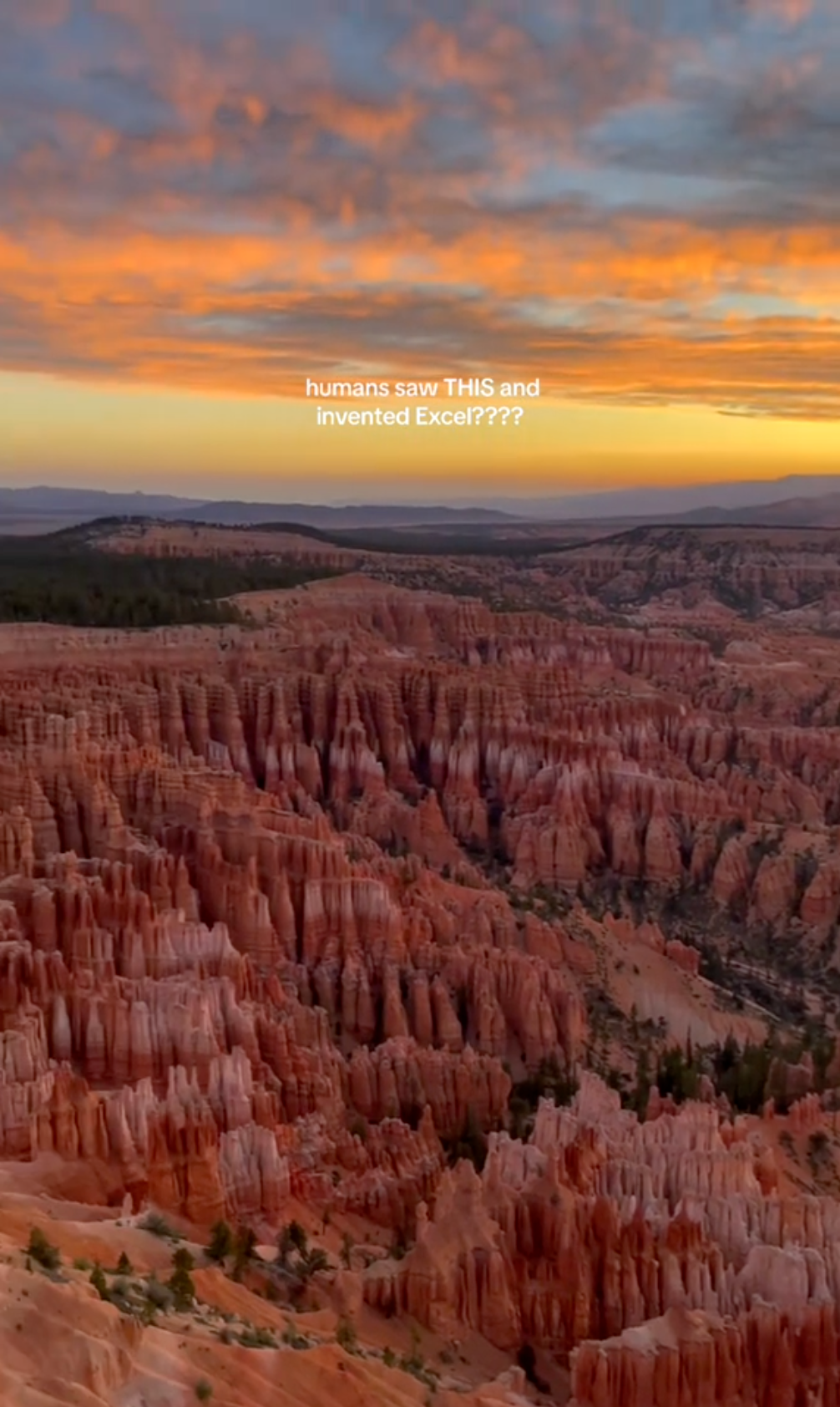 Humans Saw This meme with Bryce Canyon National Park in the background.