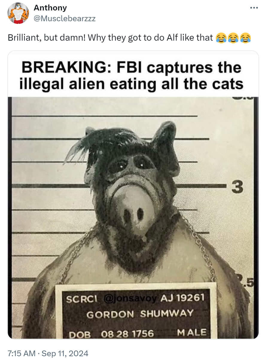 Tweet of a meme that reads, 'BREAKING: FBI captures the illegal alien eating all the cats.' with a mugshot of ALF.