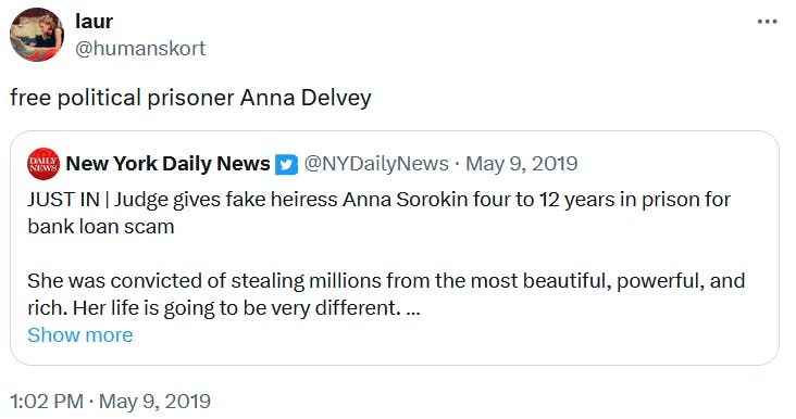 Tweet reading 'free political prisoner Anna Delvey.'