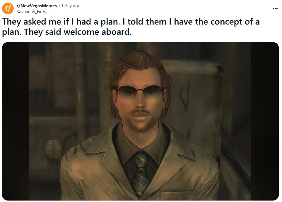 Concepts of a plan meme referencing Fallout: New Vegas.