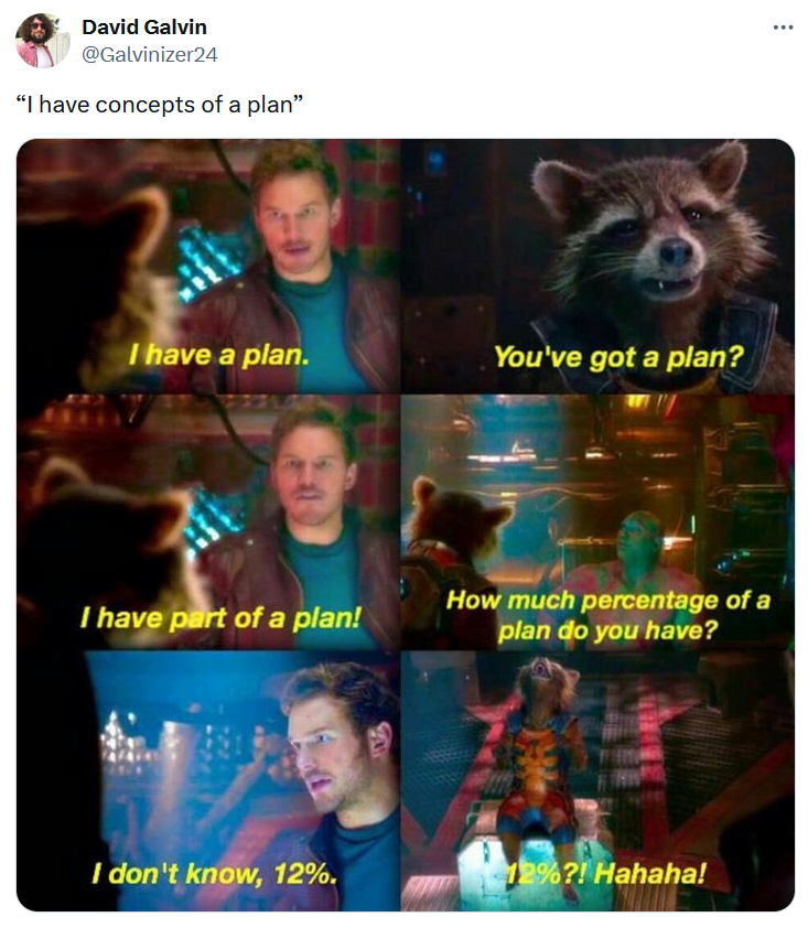 Concepts of a plan meme with a scene from Guardians of the Galaxy.