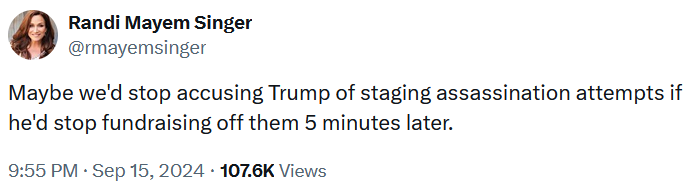 Tweet reading 'Maybe we'd stop accusing Trump of staging assassination attempts if he'd stop fundraising off them 5 minutes later.'