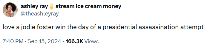 Tweet reading 'love a jodie foster win the day of a presidential assassination attempt.'