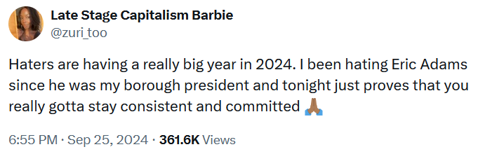 Tweet reading 'Haters are having a really big year in 2024. I been hating Eric Adams since he was my borough president and tonight just proves that you really gotta stay consistent and committed.'