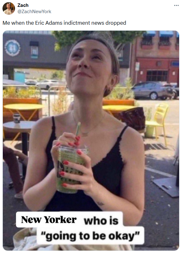 Eric Adams indictment meme with a photo of a woman really enjoying her smoothie.