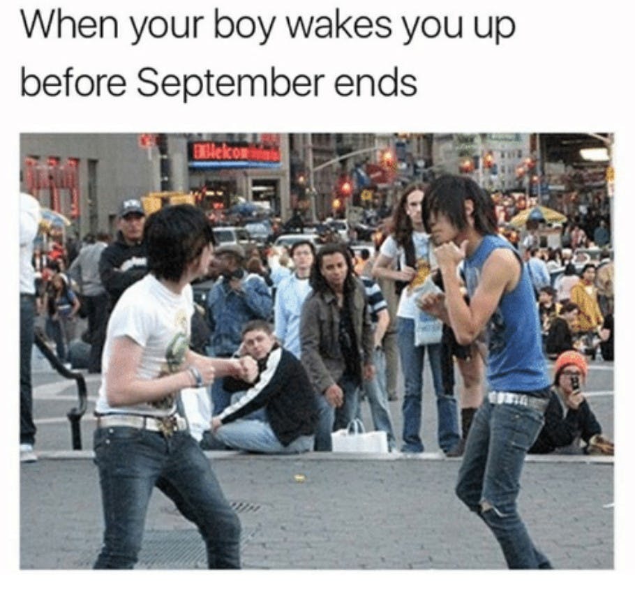 fighting emo kids with caption 'when your boy wakes you up before september ends'