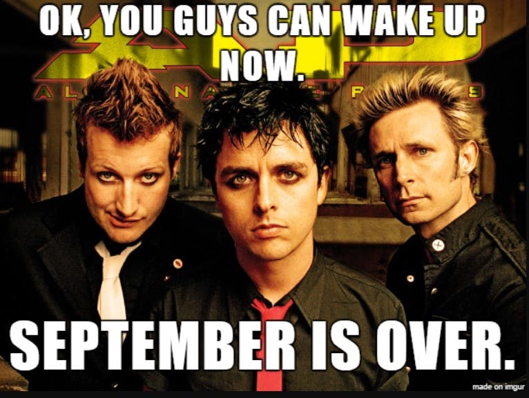 Green Day wake me up when september ends meme