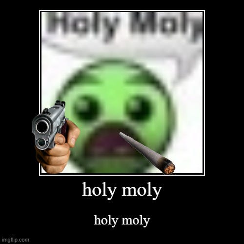 holy moly green gun