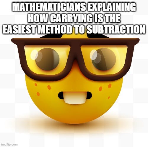 mathmaticians subtraction nerd emoji meme