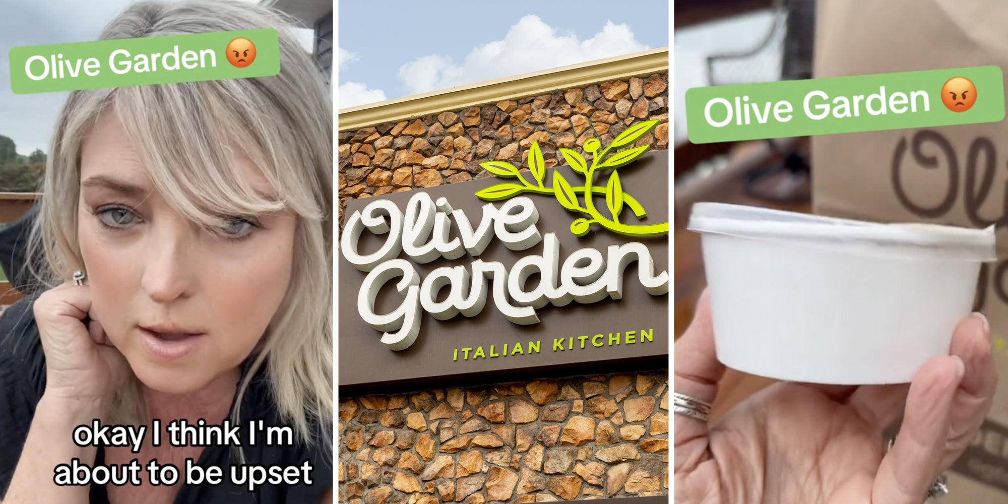 Woman talking with text that says 'okay i think i'm about to be upset'(l), Olive Garden storefront(c), Hand holding container(r)