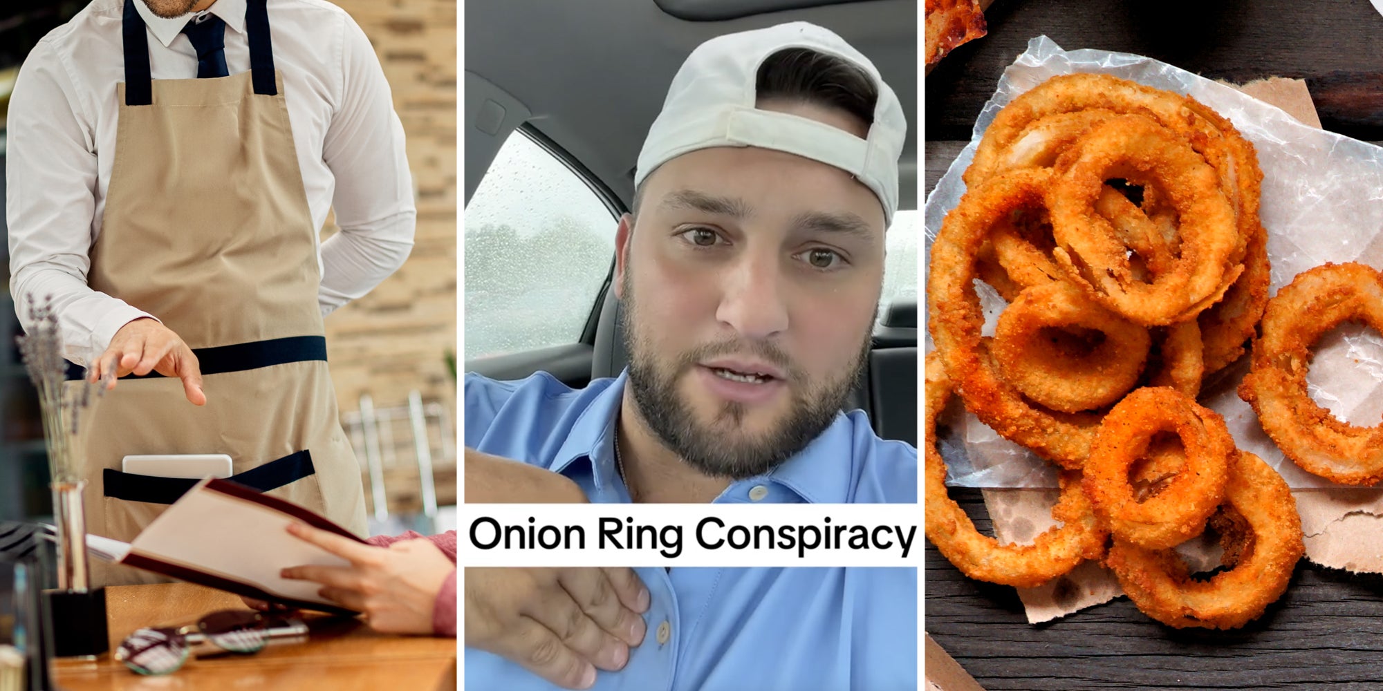 Waiter pointing to hands holding menu(l), Man talking with 'onion ring conspiracy' text(c), Onion Rings(r)