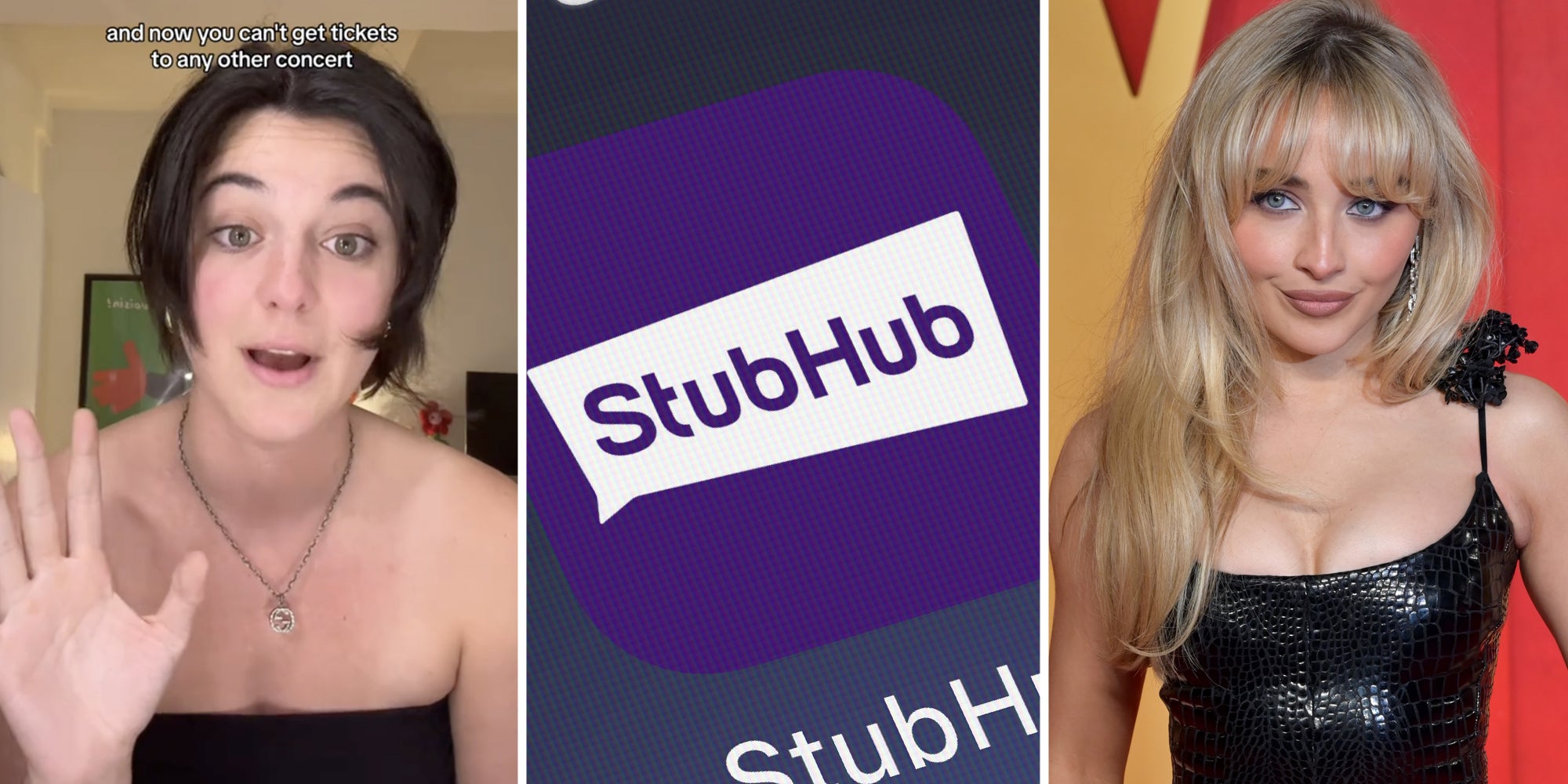 Woman with hand up and text that says 'and now you can't get tickets to any other concert'(l), Stubhub icon(c), Sabrina Carpenter smiling(r)