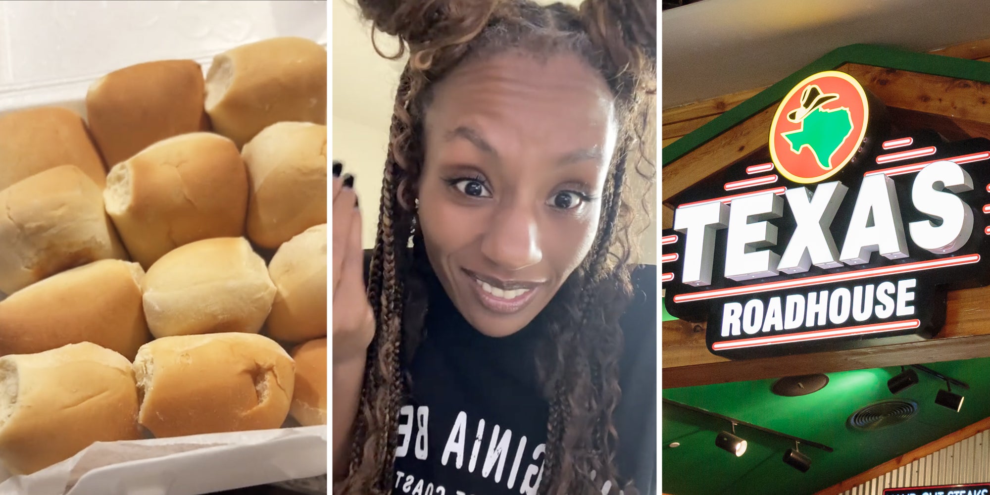 Texas Roadhouse rolls(l), Woman talking(c), Texas Roadhouse sign(r)