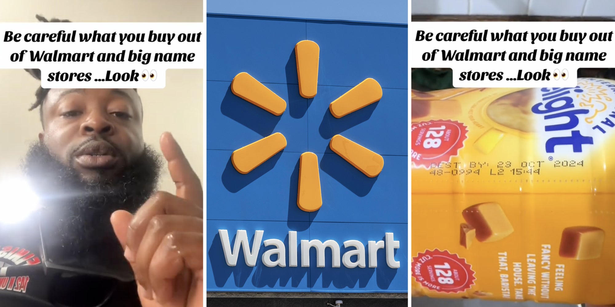 Man talking with text that says 'Be careful what you buy out of Walmart and big name stores....Look'(l), Walmart sign(c), Coffee Creamer Bottle with expiration date and same text from first image(r)