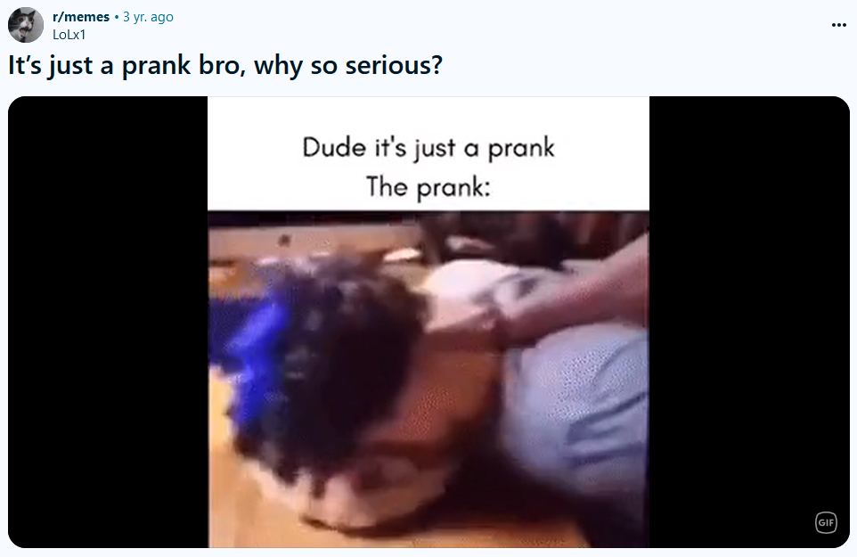 Why so serious meme about pranks gone too far.