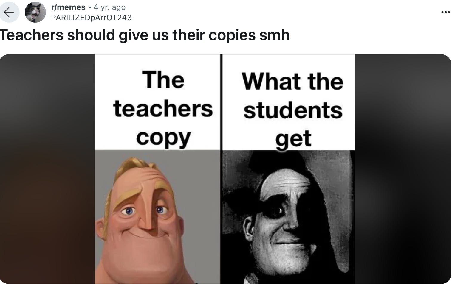 Mr. Incredible Becoming Uncanny the teachers copy meme