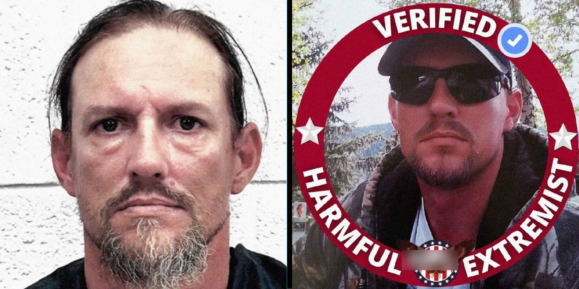 A two-panel image, left side shows a man's mugshot, right side shows a screen shot from his FB page and which have the words 'verified harmful extremist' on it.
