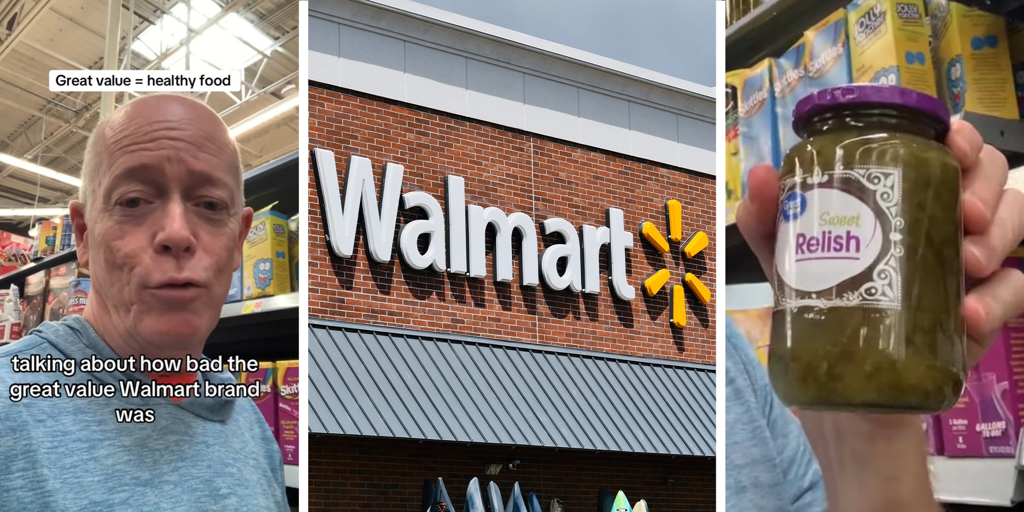 Walmart customer(l) Walmart store front(c) great value Sweet Relish(r)