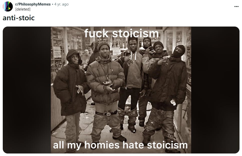 All My Homies Hate meme about stoicism.