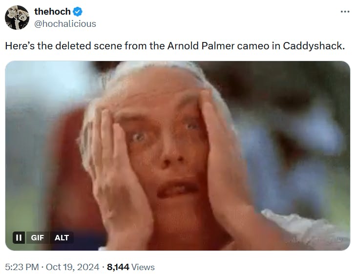 Arnold Palmer meme with a clip from Caddyshack.