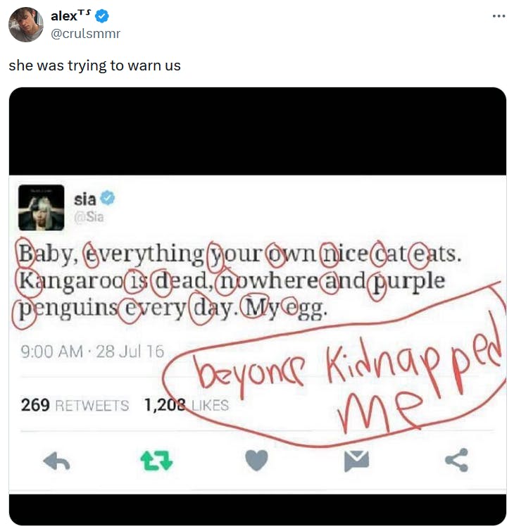 Beyonce kidnapped me meme original tweet with a fake Sia post.