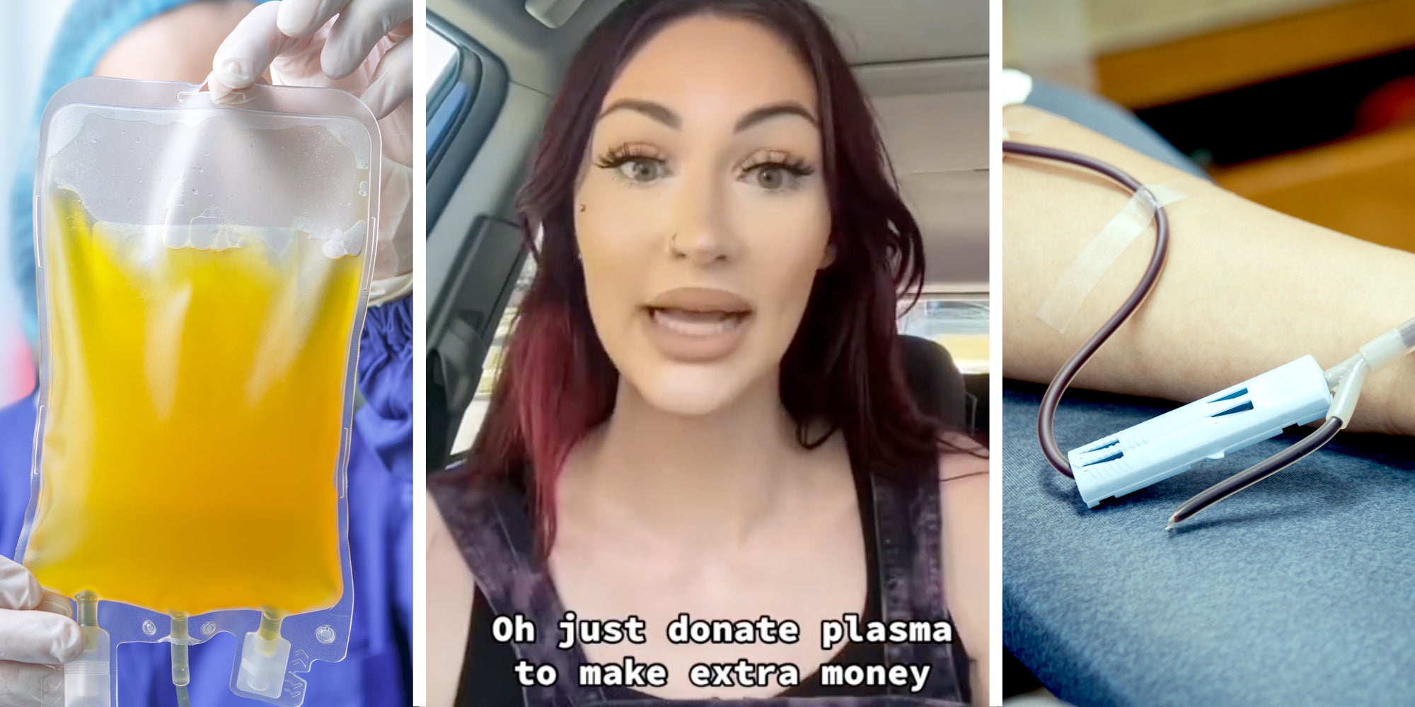 Blood plasma donation in sack(l), Woman talking with text that says 'Oh just donate plasma to make extra money'(c), Blood transfusion(r)