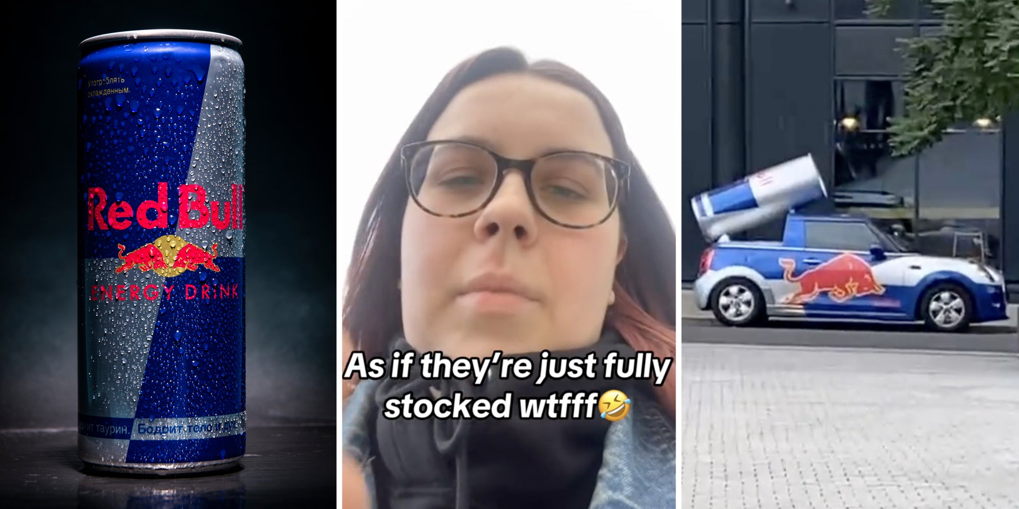Red Bull can(l), Woman talking with text that says 'As if they're just full stocked wtffff'(c), Red Bull truck on road(r)