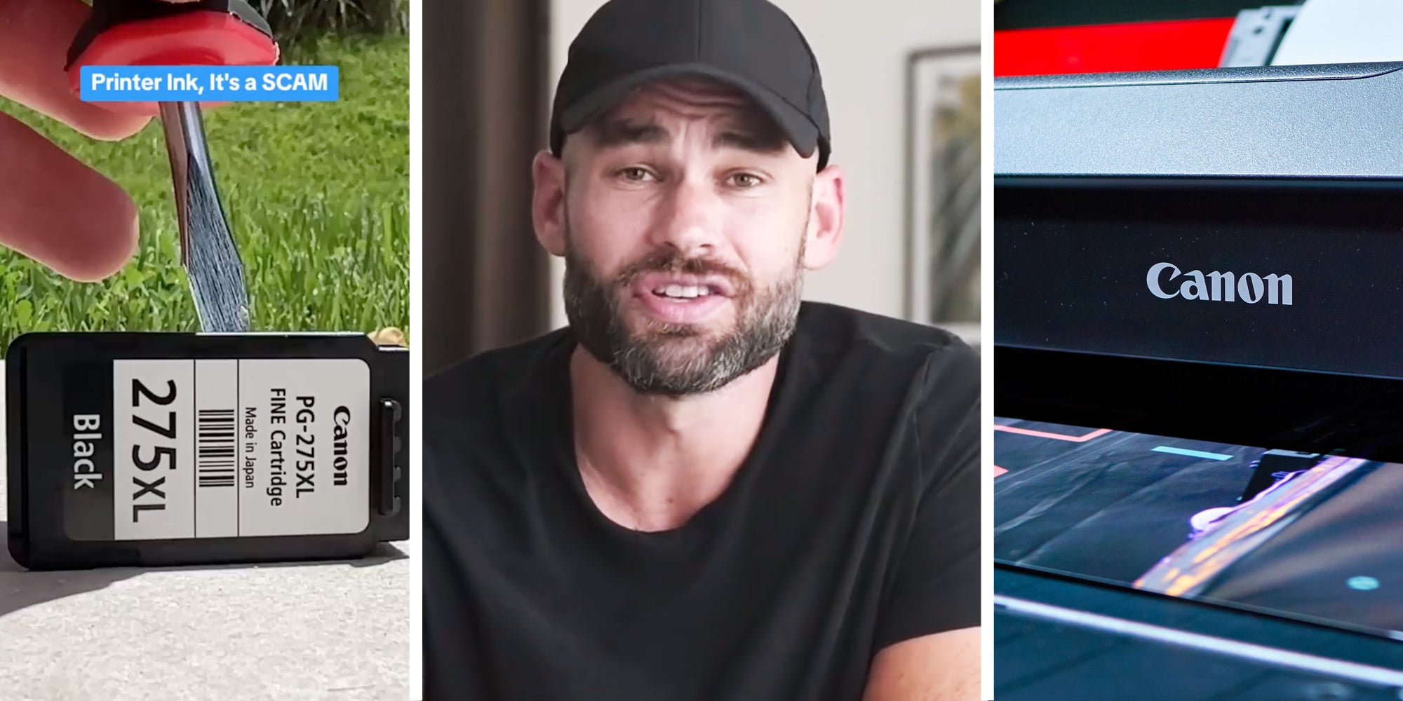 Ink Cartridge with text that says "Printer ink, it's a SCAM"(l), Man talking(c), Canon printer(r)