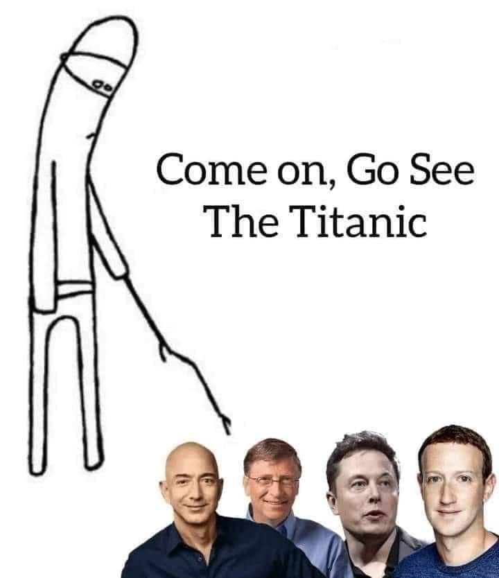 cmon do something meme with billionaires and the titanic