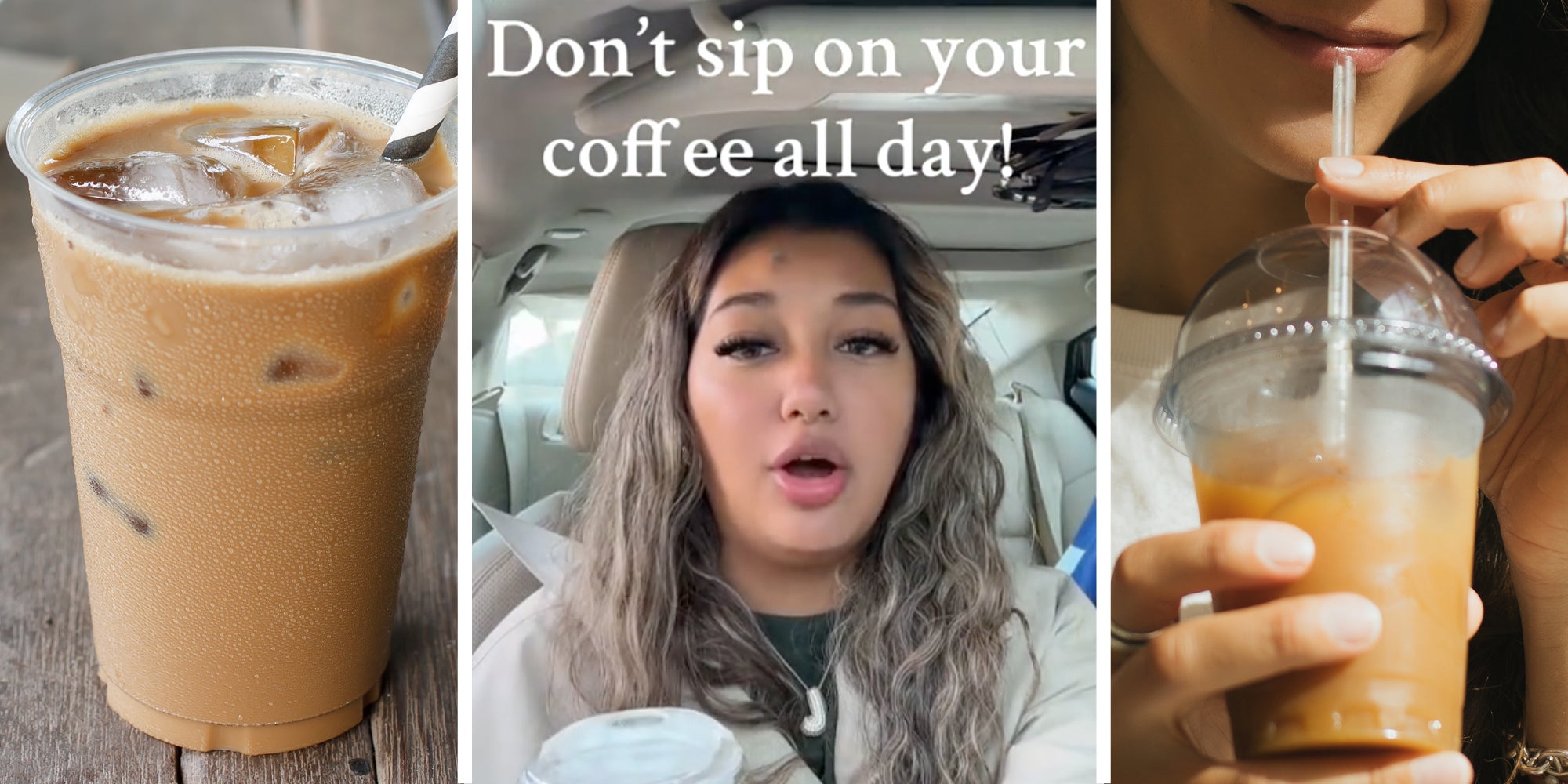Iced Coffee(l), Woman talking with text that says 'Dont sip on your coffee all day!'(c), Close up of woman drinking iced coffee(r)