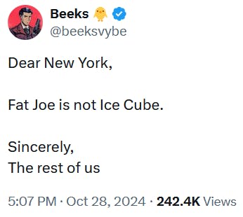 Tweet reading 'Dear New York, Fat Joe is not Ice Cube. Sincerely, The rest of us.'