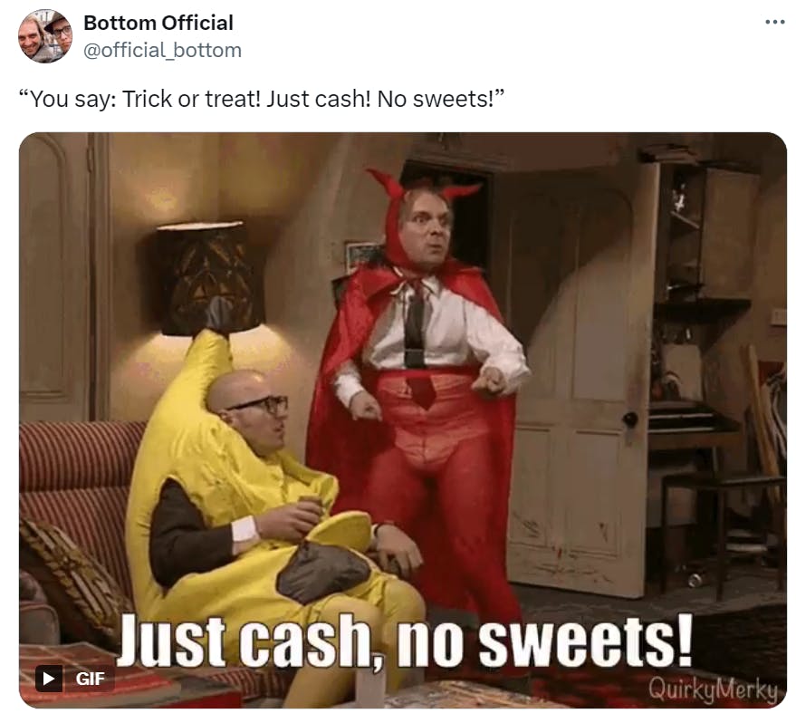 Funny trick or treat meme 'just cash, no sweets!'