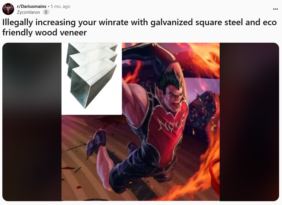 Galvanized square steel meme with a League of Legends character using the material in an attack.