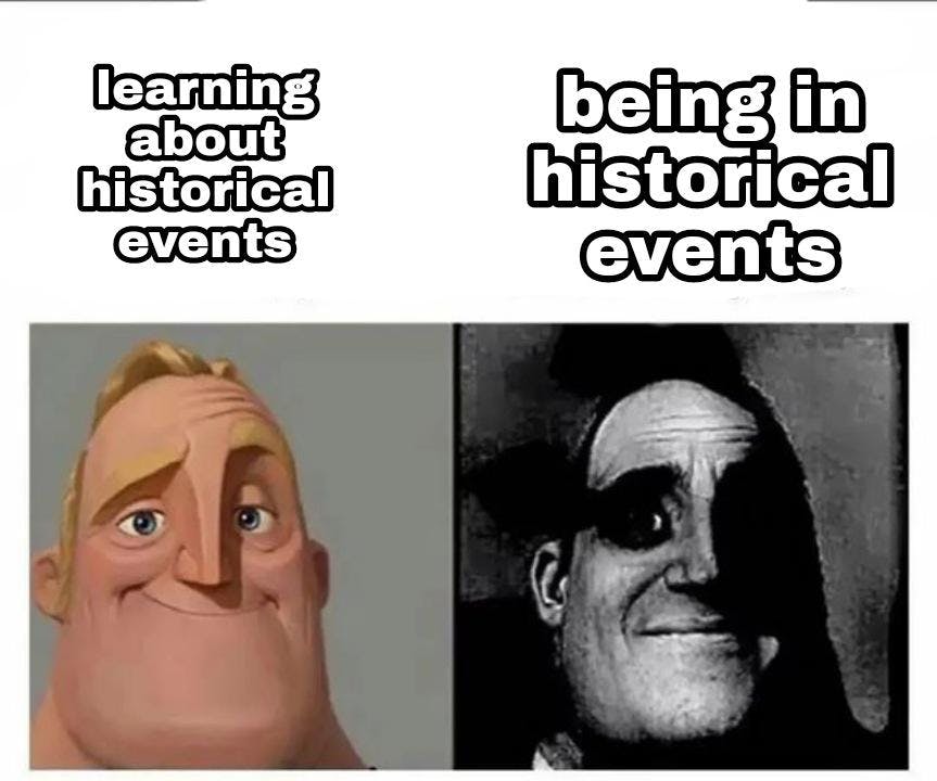 incredible historical events meme