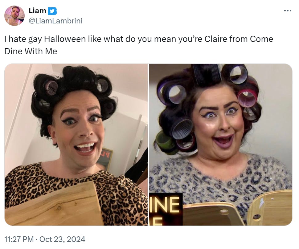 'I hate gay Halloween like what do you mean you’re Claire from Come Dine With Me' with side by side photos of the costume and the original inspiration.