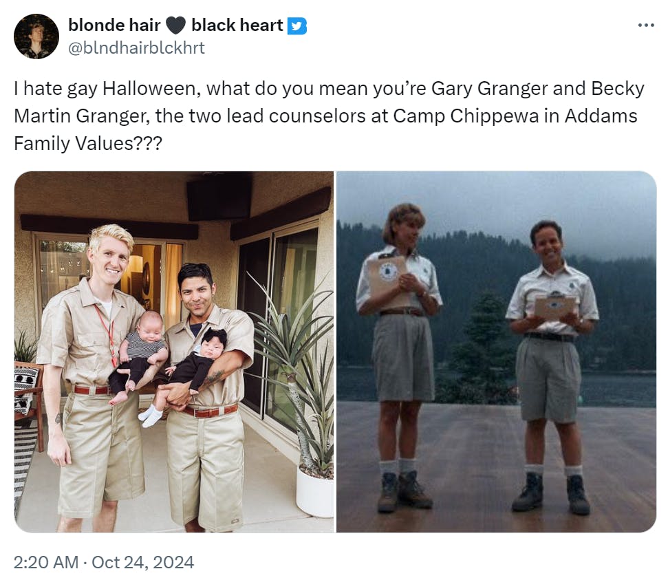 'I hate gay Halloween, what do you mean you’re Gary Granger and Becky Martin Granger, the two lead counselors at Camp Chippewa in Addams Family Values???' with side by side photos of the couple holding their two babies and a screenshot from the Addams Family Values inspiration.