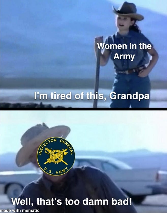 women in the army i'm tired of this grandpa meme