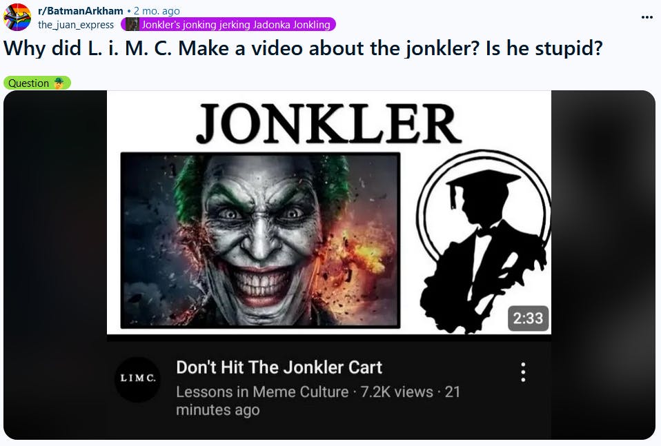 Jonkler meme about a Lessons in Meme Culture video.