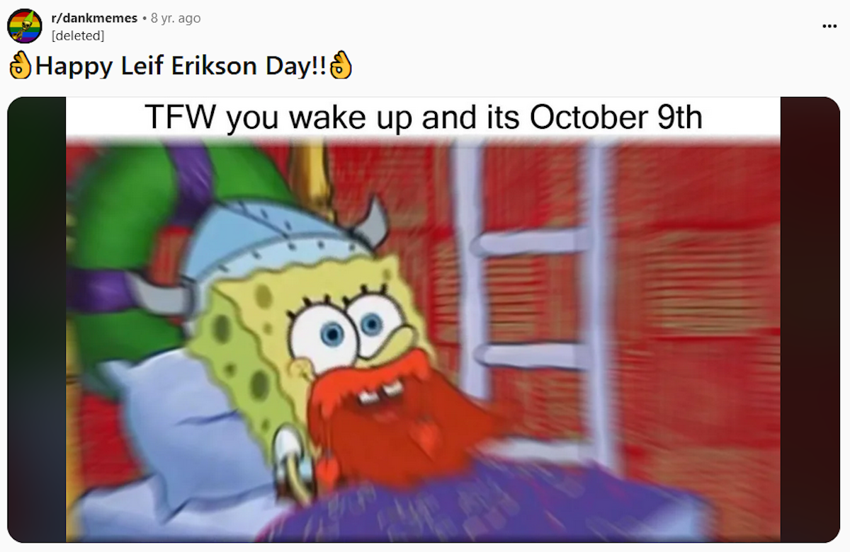 Leif Erikson Day Meme And The SpongeBob Hinga Dinga Tradition