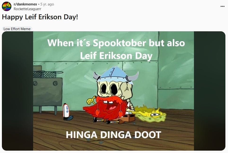 Leif Erikson Day meme with SpongeBob in the costume but as a skeleton.