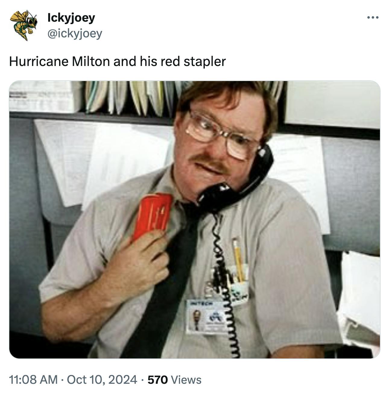 Tweet of a photo of Milton from Office Space. Text reads, 'Hurricane Milton and his red stapler'