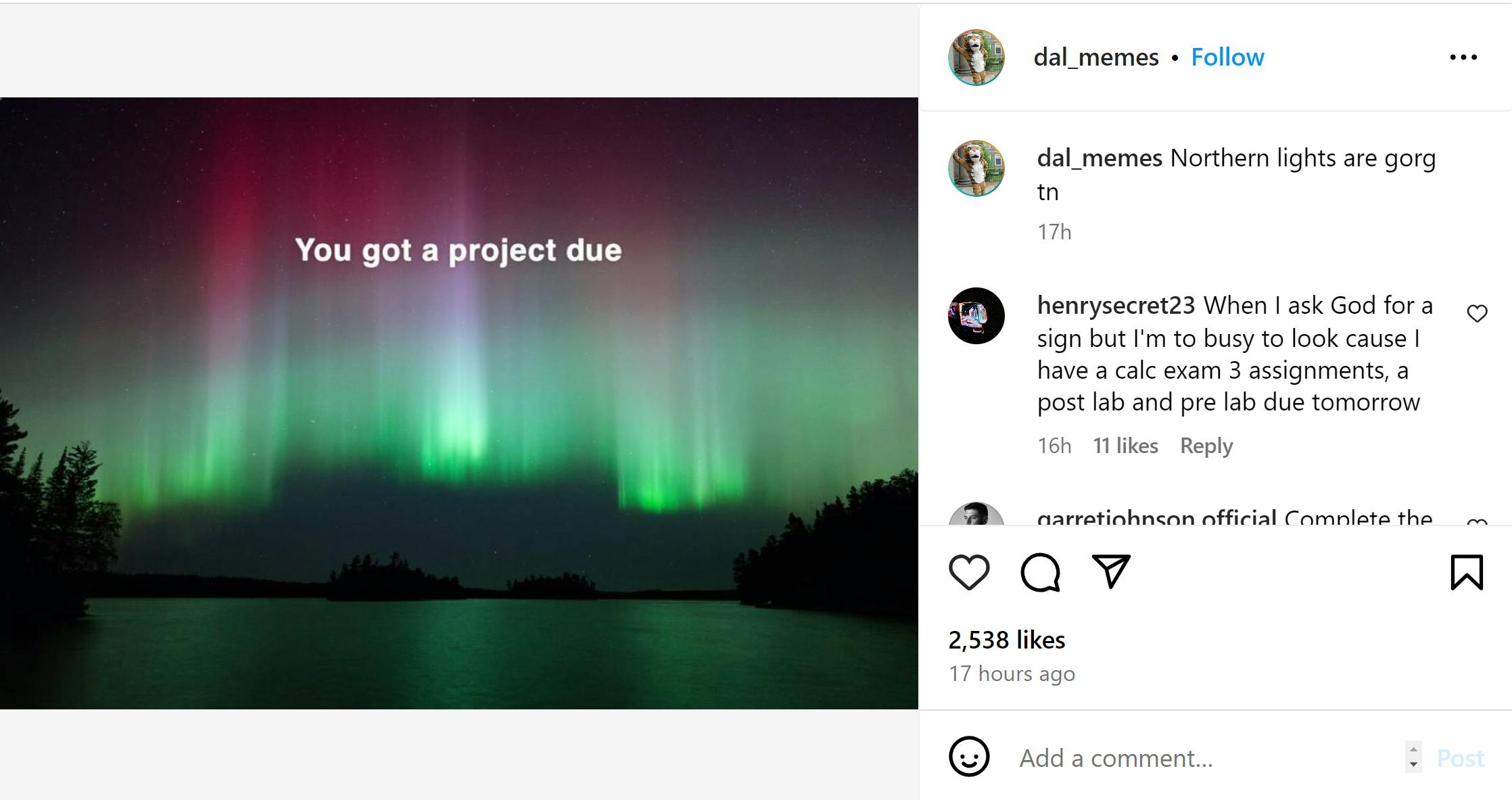 A photo of the Northern Lights with text overlaid that reads, 'You got a project due.'