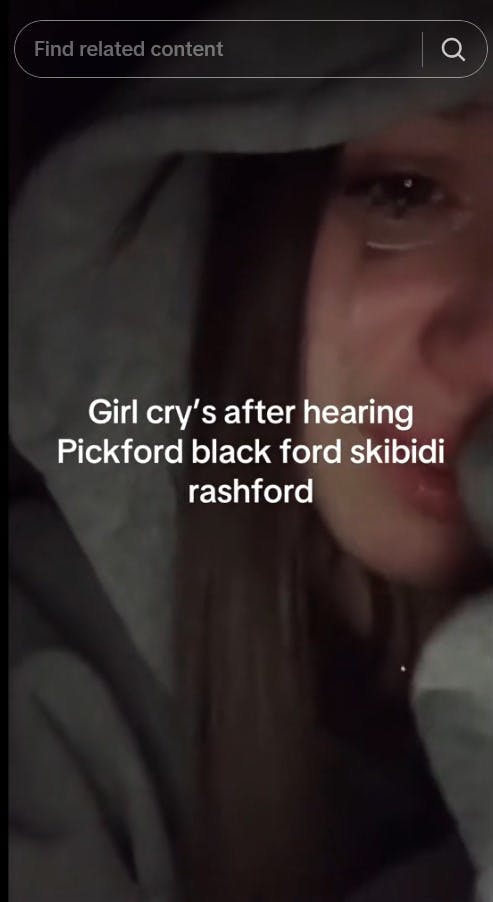 girl crying after hearing pickford blackford skibidi rashford