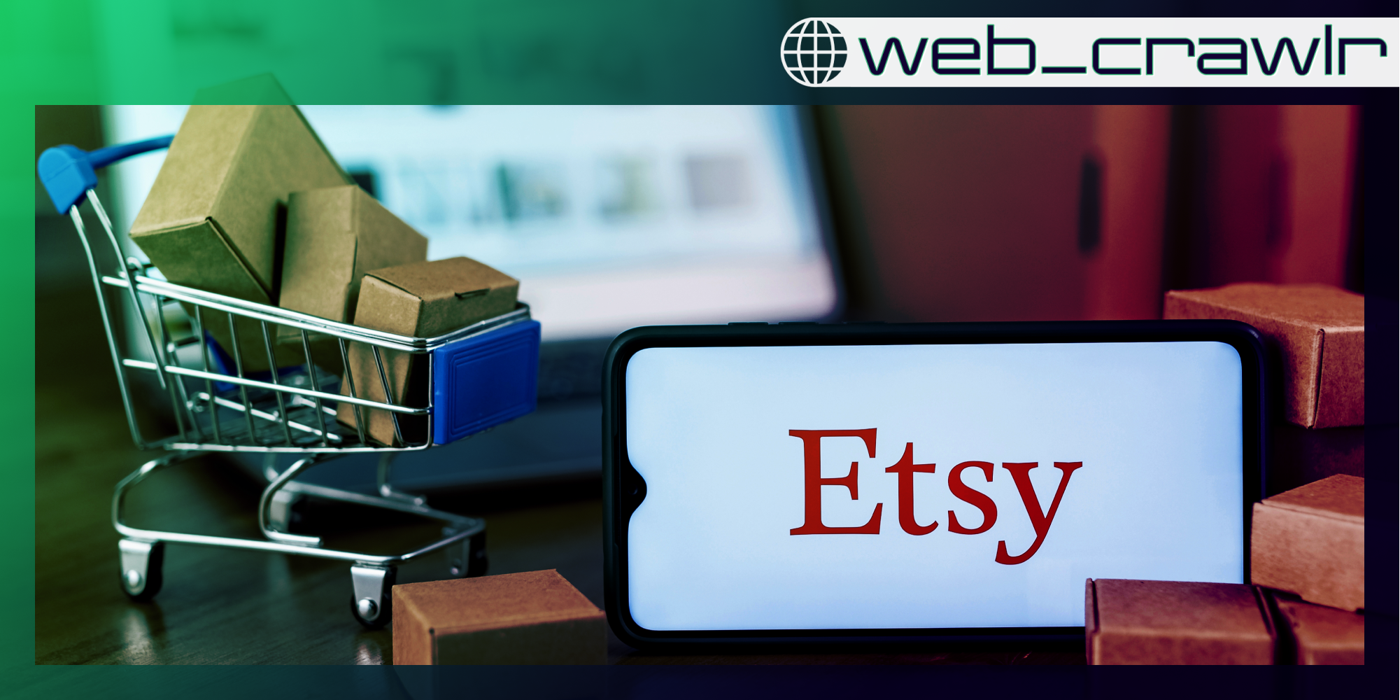 A phone with the Etsy logo on it next to a cart with boxes in it. The Daily Dot newsletter web_crawlr logo is in the top right corner.