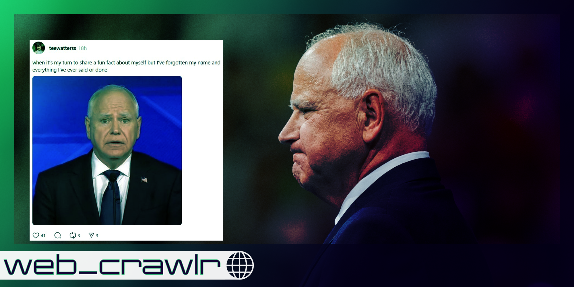 Tim Walz facing a Worried Tim Walz meme. The Daily Dot newsletter web_crawlr logo is in the bottom left corner.