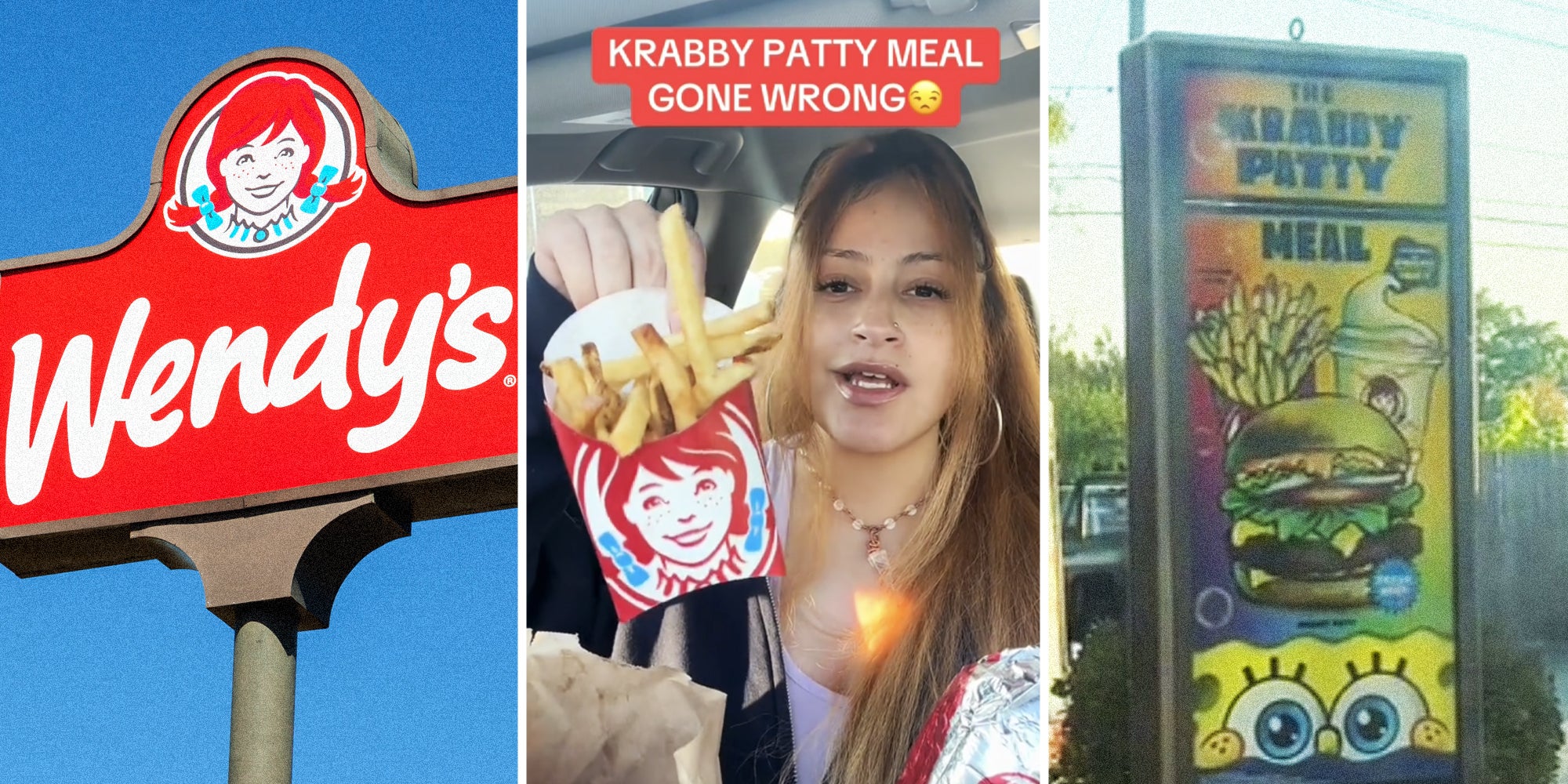 Wendy's sign(l), Woman holding up fries and burger with text that says 'Krabby Patty Meal Gone Wrong'(c), Krabby Patty meal sign(r)
